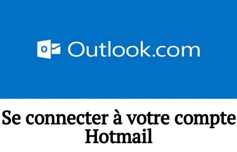 hotmail connexion sign in|se connecter ma boite hotmail.